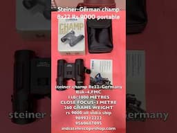 #steiner #german Rs 9000 8x22 champ #binoculars portable Fmc #shorts #9899212222