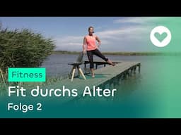 Fit durchs Alter - Folge 2