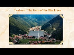 What to do in Trabzon: Turkey's Hidden Gem