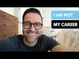 I Am Not My Career