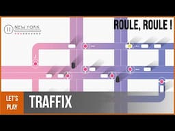 TRAFFIX - découverte [mobile gaming]