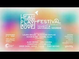 Heal Play Love Festival 2025