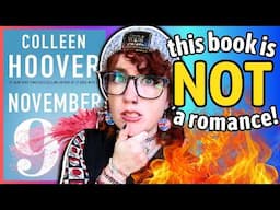 November 9: Colleen Hoover's WORST, BEST, or WEIRDEST Book?