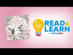 The Little Puppy read aloud with Nicola Killen | Read & Learn with Simon Kids