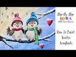 How To Paint "Winter Songbirds" - Acrylic Painting Tutorial