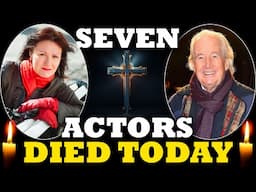 Seven Actors Died TODAY! 2nd Feb 2025