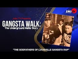 Gangsta Walk: The Underground Mafia Story (Joka TV Exclusive) 2023