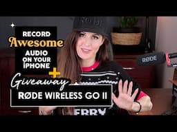 Record Audio on iPhone W/ Rode Lavalier II + Wireless Go II + Ai Micro