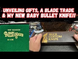 Unveiling Gifts, a Blade Trade and My New Remington Baby Bullet Knife!