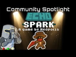 Echoes of Metroidvanias Past | Echo Spark by Neopolis | Community Spotlight