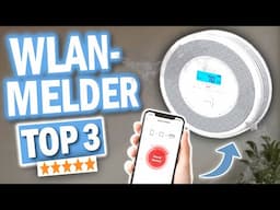 SMARTE WLAN RAUCHMELDER kaufen: Top 3 Rauchmelder 2025 im Vergleich!