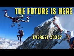 Everest in the Year 2035: The TRAGIC Consequences of Climbing Tourism