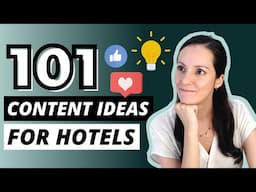 What Content To Create? | 101 HOTEL Marketing Ideas For Social Media + Email | Five Star Content