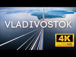 Vladivostok, Russia 🇷🇺 - 4K ULTRA HD