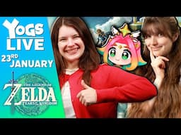 ZELDA Tears of the Yogscast w/ Briony, Shadow & Sarah!