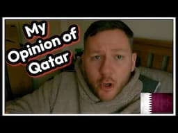 MY OPINION OF QATAR and the hosting of the WORLD CUP 2022.