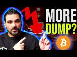 MORE DUMP TO COME.. IMPORTANT BITCOIN UPDATE || AUR KITNA DUMP AA SAKTA HAI?