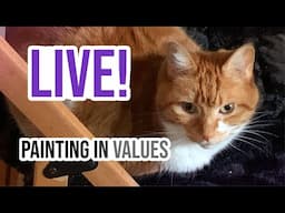 LIVE! - First Live of 2025! Trying to paint in values.