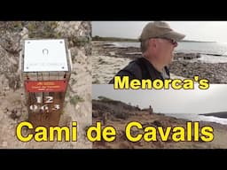 First Timers walking the CAMI DE CAVALLS in MENORCA