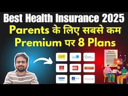 Best Health Insurance for Parents 2025 | Health Insurance for Parents Above 50 or 60