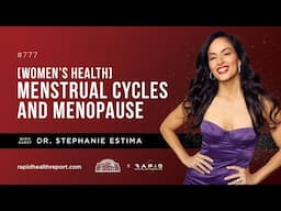 Women's Health | Menstrual Cycles & Menopause