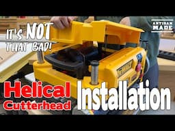 How to Install a Helical Cutterhead in the Dewalt 735 Planer - A Step-by-Step Guide /Shelix install