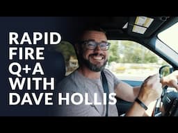 Rapid Fire Questions + Answers with Dave Hollis