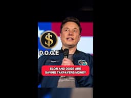 ELON AND DOGE ARE SAVING TAXPAYERS MONEY! #shorts