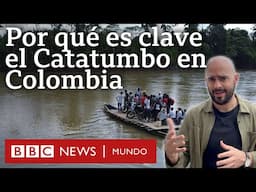 Por qué es clave el Catatumbo la región en Colombia que se disputan el ELN y disidencias de las FARC