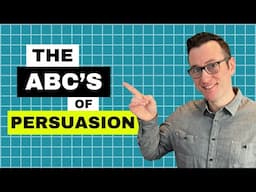 The New Rules of Influence for Managers | Mastering the ABCs of Persuasion