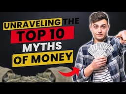 Top 10 Money Myths Debunked