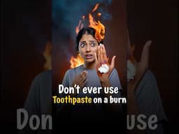 don’t ever use toothpaste on a burn Let’s get rid of misinformation #shorts #diwali #telugu #info #y