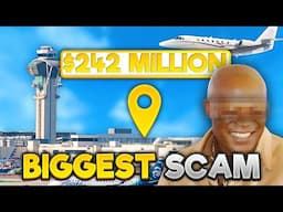 The Scammer Who Sold A Fake Airport For $200,000,000