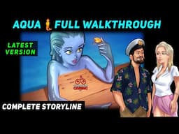 AQUA FULL WALKTHROUGH SUMMERTIME SAGA 0.20.16 ALL MISSIONS CAVE GUIDE | AQUA COMPLETE QUEST 20.16