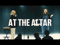 At The Altar | ELEVATION RHYTHM, Tiffany Hudson, Abbie Gamboa