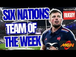 6 Nations Team of the Week - Round 1 - 2025