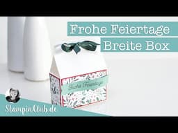 Anleitung: Breite Box mit dem Stampin' Up!® Stempelset Frohe Feiertage - weihnachtliche Verpackung