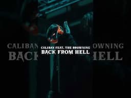 "Back From Hell (ft. The Browning)" by CALIBAN is out now!! 🔥 #caliban #shorts