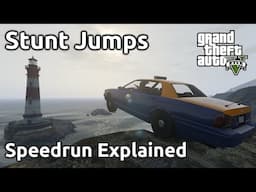 How the GTAV Stunt Jumps Speedrun does 50 Jumps in just 22 Minutes