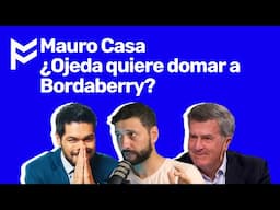 Mauro Casa ¿Ojeda quiere domar a Bordaberry?