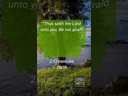 Be not afraid 2 Chronicles 20:15 #TheBattleIsTheLords #TrustGod #faithoverfear