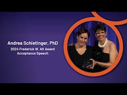 CRI 2024 Award Gala | Dr. Andrea Schietinger Frederick W. Alt Award Acceptance Speech