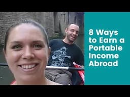 Expat Secrets: 8 Ways to Earn a Portable Income Abroad