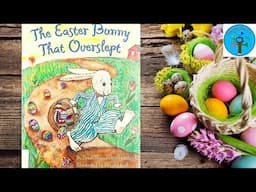 The Easter Bunny That Overslept by Priscilla & Otto Friedrich & Illustrated by Donald Saaf