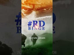 Don’t miss the #RepublicDay special ‘#RDBinge,’ #Today 6 PM onwards.