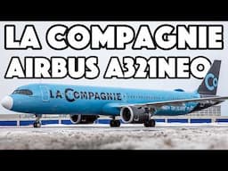 RARE VISIT: La Compagnie Airbus A321Neo arriving + departing Montreal (YUL/CYUL)