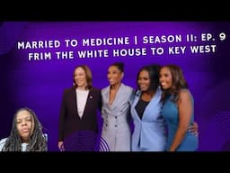 (REVIEW) Married To Medicine | Season 11: Ep. 9 (RECAP)