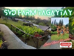 SVD Farm Tagaytay/Nature/Landscape