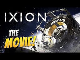 A Frantic Journey to Save Humanity! | IXION: The Movie