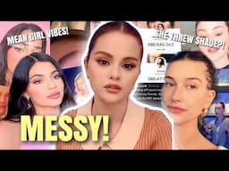 Selena Gomez & Hailey Bieber MESSY drama ft. Kylie Jenner (YIKES)